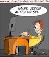 Cartoon: Wir kaufen jeden Diesel ... (small) by Trumix tagged dieselskandal,dieselautos,diesel,schweroel,kreuzfahrtschiffe,mittelmeer,kreuzfahrt,co2,feinstaub,filter,auto,abgasse,dieselprämie,rückkaufprämie