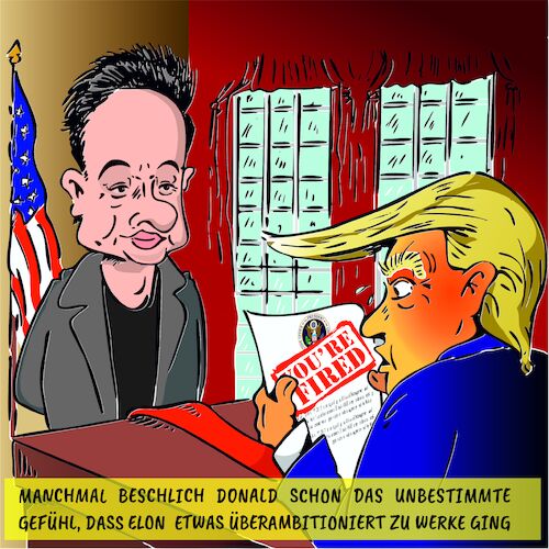 Cartoon: Überambitioniert (medium) by eisi tagged elon,musk,donald,trump,you,are,fired