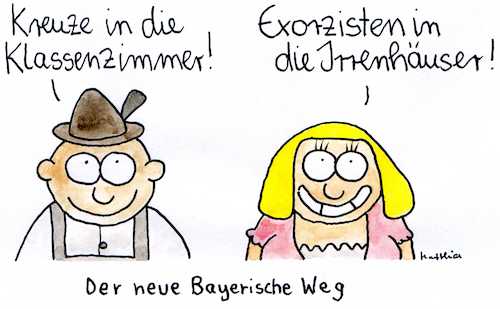 Cartoon: Der neue Bayerische Weg (medium) by Matthias Schlechta tagged bayern,csu,kreuz,kreuze,kruzifix,schulen,behörden,söder,exorzismus,exorzist,religion,religionsfreiheit,psychiatrie,psychiatriegesetz,staatsregierung,bayern,csu,kreuz,kreuze,kruzifix,schulen,behörden,söder,exorzismus,exorzist,religion,religionsfreiheit,psychiatrie,psychiatriegesetz,staatsregierung