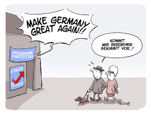 Cartoon: Jetzt übertreibt es die AfD (medium) by FEICKE tagged fad,partei,rechts,populist,programm,parteitag,abstimmung,trump,slogan,fad,partei,rechts,populist,programm,parteitag,abstimmung,trump,slogan