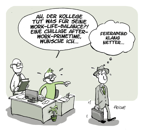 Cartoon: Worklifebalance (medium) by FEICKE tagged work,life,balance,trend,sprache,feierabend,style,chill,work,life,balance,trend,sprache,feierabend,style,chill