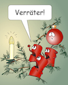 Cartoon: Verräter (small) by wista tagged verräter,kerzen,kerze,lichter,lichterkette,baum,zweige,tannenzweige,tannenbaum,christbaum,schmuck,christbaumschmuck,birne,leuchten,kugel,kugeln,christbaumkugel