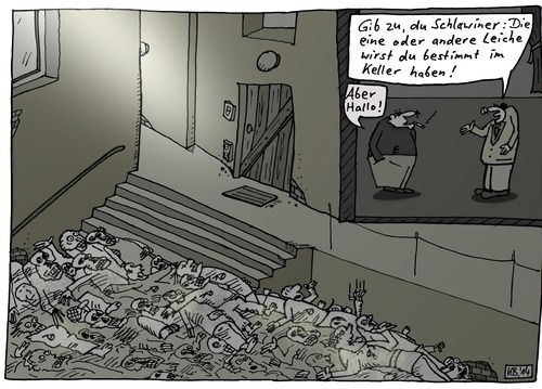 Cartoon: Schlawiner (medium) by Leichnam tagged schlawiner,tote,tod,leichen,im,keller,gib,es,zu,aber,hallo,ungesetzlich,verboten,strafbar