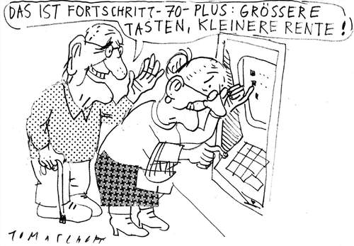 Cartoon: fortschritt rente (medium) by Jan Tomaschoff tagged fortschritt,rente,rentner,alter,vorsorge,fortschritt,rente,rentner,alter,vorsorge,altersvorsorge,automat,geldautomat,tasten