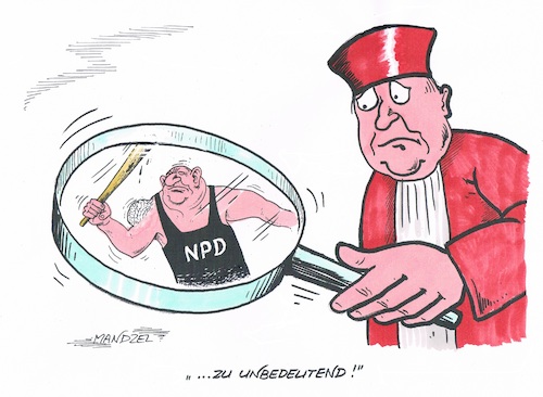 Cartoon: Verbotsverzicht NPD (medium) by mandzel tagged npd,verfassungsgericht,karlsruhe,verbotsverzicht,unbedeutsamkeit,rechtsradikalismus,ausländerhass,npd,verfassungsgericht,karlsruhe,verbotsverzicht,unbedeutsamkeit,rechtsradikalismus,ausländerhass