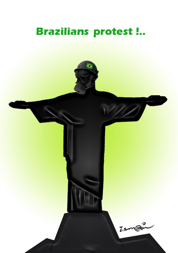 Cartoon: Brazilians  protest ! (medium) by ismail dogan tagged bresil