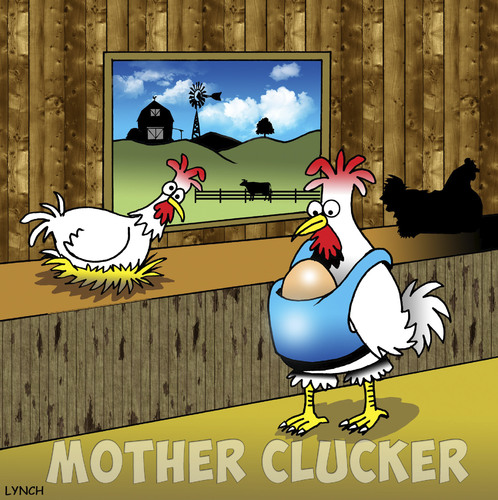 Mother Clucker