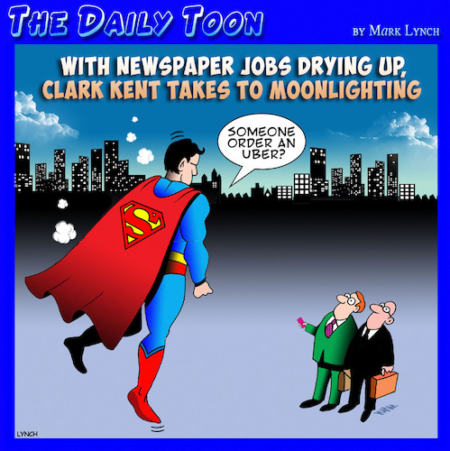 Cartoon: Superman (medium) by toons tagged superman,uber,newspaper,reporters,transport,media,jobs,clark,kent,moonlighting,part,time,job,taxi,cabs,superman,uber,newspaper,reporters,transport,media,jobs,clark,kent,moonlighting,part,time,job,taxi,cabs