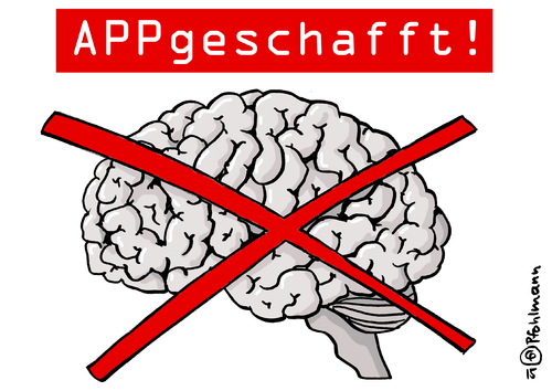 Cartoon: APPgeschafft (medium) by Pfohlmann tagged karikatur,cartoon,2015,color,farbe,deutschland,ifa,global,berlin,internationale,funkausstellung,neuigkeiten,app,gehirn,appgeschafft,abgeschafft,smartphone,smart,haushalt,haushaltsgeräte,intelligent,vernetzung,handy,denken,selbstbestimmung,intelligenz,mensch,menschlich,karikatur,cartoon,2015,color,farbe,deutschland,ifa,global,berlin,internationale,funkausstellung,neuigkeiten,app,gehirn,appgeschafft,abgeschafft,smartphone,smart,haushalt,haushaltsgeräte,intelligent,vernetzung,handy,denken,selbstbestimmung,intelligenz,mensch,menschlich