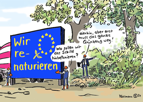 Cartoon: EU-Renaturierung (medium) by Pfohlmann tagged eu,naturschutz,umwelt,artenschutz,renaturierung,gesetz,verpflichtung,grün,schild,beton,versiegelung,klimaschutz,eu,naturschutz,umwelt,artenschutz,renaturierung,gesetz,verpflichtung,grün,schild,beton,versiegelung,klimaschutz