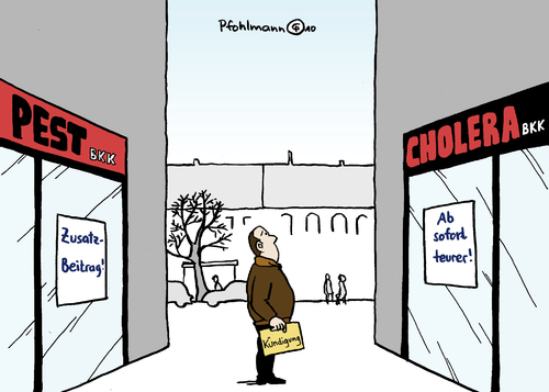 Cartoon: Pest oder Cholera (medium) by Pfohlmann tagged gesundheitsfonds,gesundheitspolitik,krankenkasse,krankenkassen,bkk,beitrag,zusatzbeitrag,erhöhung,pest,cholera,gesundheitsfonds,gesundheit,krankenkasse,krankenkassen,bkk,beitrag,zusatzbeitrag,erhöhung,pest,cholera