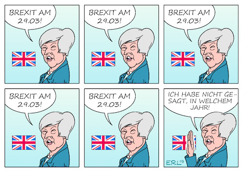 Cartoon: Brexit Verschiebung (medium) by Erl tagged politik,brexit,großbritannien,gb,uk,austritt,eu,europäische,union,premierministerin,theresa,may,vertrag,abstimmung,parlament,niederlage,ungewissheit,ungeordneter,chaos,zweites,referendum,plan,nachverhandlung,besuch,brüssel,termin,29,märz,möglichkeit,verschiebung,karikatur,erl,politik,brexit,großbritannien,gb,uk,austritt,eu,europäische,union,premierministerin,theresa,may,vertrag,abstimmung,parlament,niederlage,ungewissheit,ungeordneter,chaos,zweites,referendum,plan,nachverhandlung,besuch,brüssel,termin,29,märz,möglichkeit,verschiebung,karikatur,erl