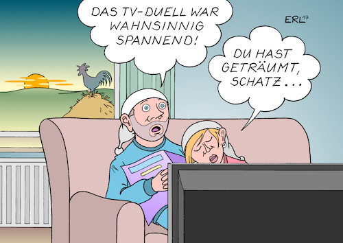 Cartoon: Der Morgen danach (medium) by Erl tagged bundestagswahl,2017,wahl,wahlkampf,tv,duell,fernsehduell,bundeskanzlerin,angela,merkel,cdu,herausforderer,martin,schulz,spd,kanzlerkandidat,sendung,format,ablauf,vorgaben,kanzleramt,einschränkung,diskussion,debatte,inhalte,langeweile,ruhe,gelassenheit,morgen,aufwachen,spannung,traum,karikatur,erl,bundestagswahl,2017,wahl,wahlkampf,tv,duell,fernsehduell,bundeskanzlerin,angela,merkel,cdu,herausforderer,martin,schulz,spd,kanzlerkandidat,sendung,format,ablauf,vorgaben,kanzleramt,einschränkung,diskussion,debatte,inhalte,langeweile,ruhe,gelassenheit,morgen,aufwachen,spannung,traum,karikatur,erl