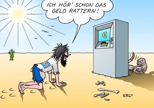 Cartoon: Endlich Geld (medium) by Erl tagged griechenland,schulden,euro,eurozone,hilfspaket,eu,iwf,ezb,nothilfe,liquidität,krise,sparkurs,sparen,reformen,mehrwertsteuer,erhöhung,geld,waren,teuer,wüste,geldautomat,klapperschlange,karikatur,erl,griechenland,schulden,euro,eurozone,hilfspaket,eu,iwf,ezb,nothilfe,liquidität,krise,sparkurs,sparen,reformen,mehrwertsteuer,erhöhung,geld,waren,teuer,wüste,geldautomat,klapperschlange