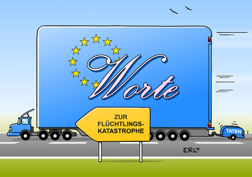 Cartoon: EU Flüchtlingskatastrophe (medium) by Erl tagged eu,flüchtlingskatastrophe,mittelmeer,boot,flüchtlinge,kentern,tod,ertrinken,politik,abschottung,festung,europa,schock,reaktion,worte,taten,lastwagen,anhänger,karikatur,erl,eu,flüchtlingskatastrophe,mittelmeer,boot,flüchtlinge,kentern,tod,ertrinken,politik,abschottung,festung,europa,schock,reaktion,worte,taten,lastwagen,anhänger