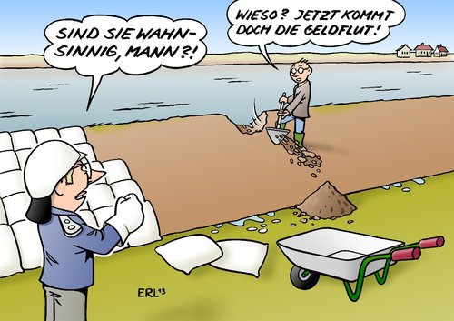 Cartoon: Geldflut (medium) by Erl tagged geldflut,deich,politik,gipfel,kosten,schäden,flut,hochwasser,hochwasser,flut,schäden,kosten,gipfel,politik,deich,geldflut