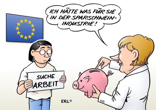 Cartoon: Jugendarbeitslosigkeit (medium) by Erl tagged jugendarbeitslosigkeit,eu,europa,euro,finanzkrise,arbeitslosigkeit,jugend,schulden,wachstum,arbeit,sparkurs,sparschwein,industrie,mundeskanzlerin,angela,merkel,jugendarbeitslosigkeit,eu,europa,euro,finanzkrise,arbeitslosigkeit,jugend,schulden,wachstum,arbeit,sparkurs,sparschwein,industrie,mundeskanzlerin,angela,merkel