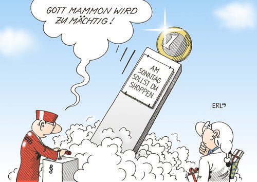 Cartoon: Mammon (medium) by Erl tagged ladenöffnungszeiten,sonntag,einkauf,einkäufe,gott,gebote,geld,ladenöffnungszeiten,sonntag,einkauf,gott,einkäufe,gebote,geld,shopping,handel,verkauf,einkaufen,konsum,konsumgesellschaft,öffnungzeiten,kirche,gottesdienst