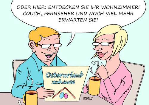 Cartoon: Osterurlaub (medium) by Erl tagged politik,corona,virus,pandemie,covid19,lockdown,diskussion,ostern,urlaub,osterurlaub,empfehlung,zuhause,bleiben,reisen,tourismus,reiseprospekt,prospekt,urlaubsplanung,wohnzimmer,couch,fernsehen,karikatur,erl,politik,corona,virus,pandemie,covid19,lockdown,diskussion,ostern,urlaub,osterurlaub,empfehlung,zuhause,bleiben,reisen,tourismus,reiseprospekt,prospekt,urlaubsplanung,wohnzimmer,couch,fernsehen,karikatur,erl