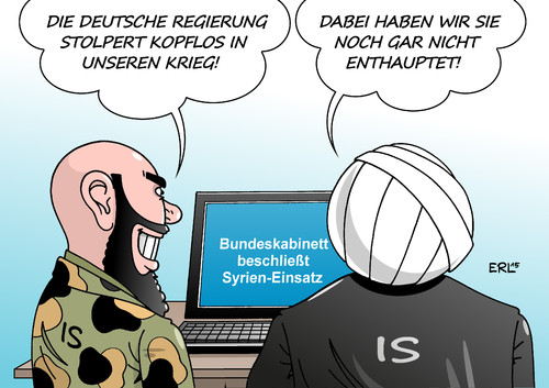 Cartoon: Syrien-Einsatz (medium) by Erl tagged syrien,bürgerkrieg,is,islamismus,enthauptung,terror,anschläge,frankreich,paris,schulterschluss,deutschland,militär,einsatz,krieg,kopflos,planlos,karikatur,erl,syrien,bürgerkrieg,is,islamismus,enthauptung,terror,anschläge,frankreich,paris,schulterschluss,deutschland,militär,einsatz,krieg,kopflos,planlos,karikatur,erl