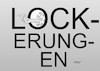 Lockerungen