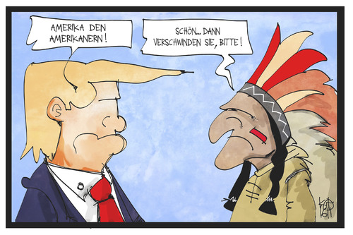 Cartoon: Amerika den Amerikanern! (medium) by Kostas Koufogiorgos tagged karikatur,koufogiorgos,illustration,cartoon,amerika,trump,indianer,häuptling,rassismus,ureinwohner,präsident,usa,einwanderung,karikatur,koufogiorgos,illustration,cartoon,amerika,trump,indianer,häuptling,rassismus,ureinwohner,präsident,usa,einwanderung