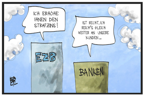 Cartoon: EZB-Strafzins (medium) by Kostas Koufogiorgos tagged karikatur,koufogiorgos,illustration,cartoon,ezb,bank,zentralbank,strafzins,geld,kredit,gebühr,kunde,wirtschaft,geldverkehr,geldverleih,karikatur,koufogiorgos,illustration,cartoon,ezb,bank,zentralbank,strafzins,geld,kredit,gebühr,kunde,wirtschaft,geldverkehr,geldverleih