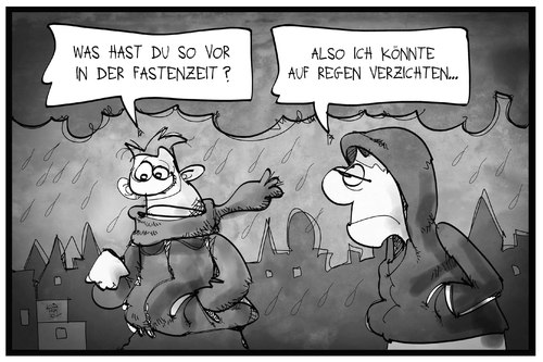 Cartoon: Fastenzeit (medium) by Kostas Koufogiorgos tagged karikatur,koufogiorgos,illustration,cartoon,fastenzeit,verzicht,regen,wetter,verzichten,aschermittwoch,karikatur,koufogiorgos,illustration,cartoon,fastenzeit,verzicht,regen,wetter,verzichten,aschermittwoch