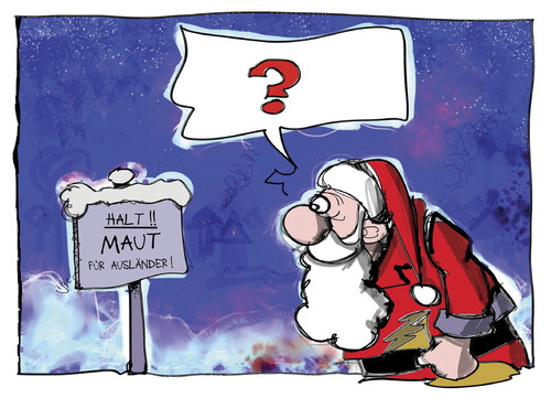 Cartoon: Maut für Ausländer (medium) by Kostas Koufogiorgos tagged maut,ausländer,weihnachtsmann,csu,karikatur,koufogiorgos,maut,ausländer,weihnachtsmann,csu,karikatur,koufogiorgos