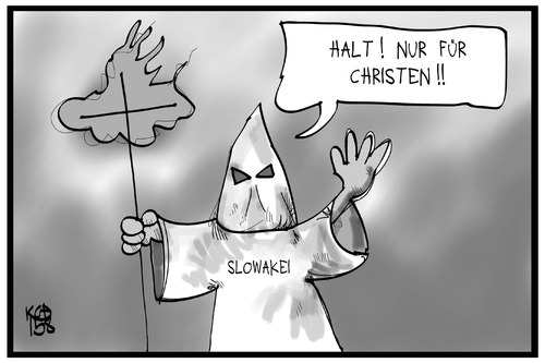 Cartoon: Slowakei (medium) by Kostas Koufogiorgos tagged karikatur,koufogiorgos,cartoon,illustration,slowakei,ku,klux,klan,rassismus,kreuz,christen,religion,diskriminierung,politik,flüchtlinge,karikatur,koufogiorgos,cartoon,illustration,slowakei,ku,klux,klan,rassismus,kreuz,christen,religion,diskriminierung,politik,flüchtlinge