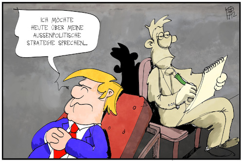 Cartoon: Trumps Strategie (medium) by Kostas Koufogiorgos tagged karikatur,koufogiorgos,illustration,cartoon,trump,strategie,aussenpolitik,psychiater,arzt,patient,usa,präsident,karikatur,koufogiorgos,illustration,cartoon,trump,strategie,aussenpolitik,psychiater,arzt,patient,usa,präsident