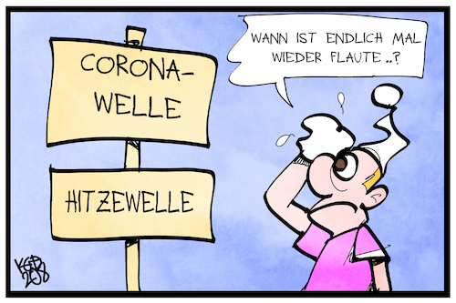 Von Corona- und Hitzewellen