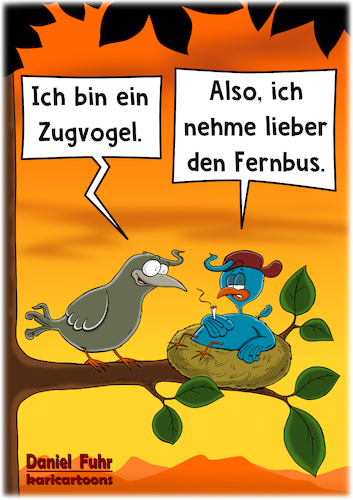 Cartoon: Zugvogel_Hochformat (medium) by karicartoons tagged vogel,zugvogel,nesthocker,faul,bewegungsmuffel,bewegung,tiere,vögel,nest,wortspiel,zug,fernbus,bus,öffentlicher,nahverkehr,vogel,zugvogel,nesthocker,faul,bewegungsmuffel,bewegung,tiere,vögel,nest,wortspiel,zug,fernbus,bus,öffentlicher,nahverkehr