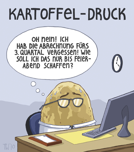 Cartoon: Bekannte Worte - mal anders (medium) by Tobias Wieland tagged stress,job,arbeit,druck,schreibtisch,office,büro,kartoffel,kartoffel,büro,schreibtisch,druck,arbeit,job,stress