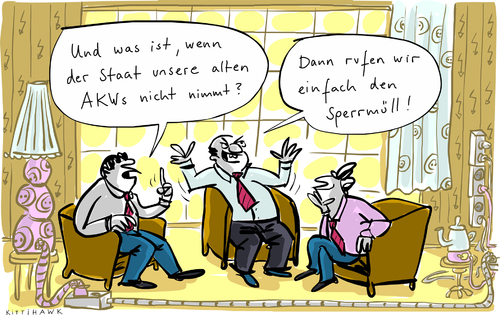 Cartoon: Alte AKWs (medium) by kittihawk tagged kittihawk,2014,alte,akws,atomkraftwerke,abwracken,energiewirtschaft,kernkraft,atommeiler,an,den,staat,übertragen,eon,rwe,enbw,rufen,sperrmüll,risiko,staatskosten,unrentable,kraftwerke,betreiber,strom,energie,kittihawk,2014,alte,akws,atomkraftwerke,abwracken,energiewirtschaft,kernkraft,atommeiler,an,den,staat,übertragen,eon,rwe,enbw,rufen,sperrmüll,risiko,staatskosten,unrentable,kraftwerke,betreiber,strom,energie