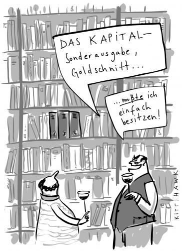 Cartoon: das kapital (medium) by kittihawk tagged das,kapital,karl,marx,literatur,bibliothek,das,kapital,karl,marx,literatur,bibliothek,sonderausgabe,besitz,goldschnitt,sammlung,kommunismus,kapitalismus,philosophie