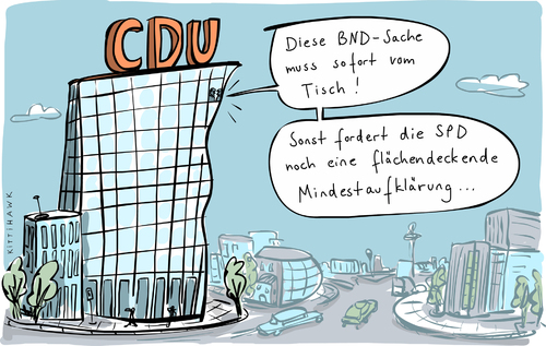 Cartoon: Mindestaufklärung (medium) by kittihawk tagged geheimdienst,kontrolle,gesetz,fordert,tisch,vom,fenster,gespräch,partei,stadt,flächendeckend,hauptquartier,zentrale,bnd,cdu,spd,koalitionsgespräche,aufklärung,mindestlohn,2015,kittihawk,kittihawk,2015,mindestlohn,aufklärung,koalitionsgespräche,spd,cdu,bnd,zentrale,hauptquartier,flächendeckend,stadt,partei,gespräch,fenster,vom,tisch,fordert,gesetz,kontrolle,geheimdienst