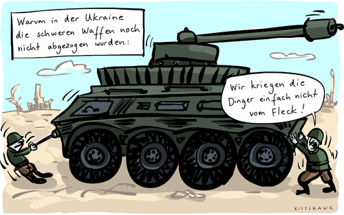 Cartoon: Schwere Waffen (medium) by kittihawk tagged kittihawk,2015,schwere,waffen,abzug,ukraine,minsk,friedensverhandlungen,waffenruhe,dinger,kriegen,einfach,nicht,vom,fleck,ursache,ostukraine,separatisten,kiew,bruch,waffenstillstand,soldaten,panzer,schieben,ziehen,bewegen,kittihawk,2015,schwere,waffen,abzug,ukraine,minsk,friedensverhandlungen,waffenruhe,dinger,kriegen,einfach,nicht,vom,fleck,ursache,ostukraine,separatisten,kiew,bruch,waffenstillstand,soldaten,panzer,schieben,ziehen,bewegen