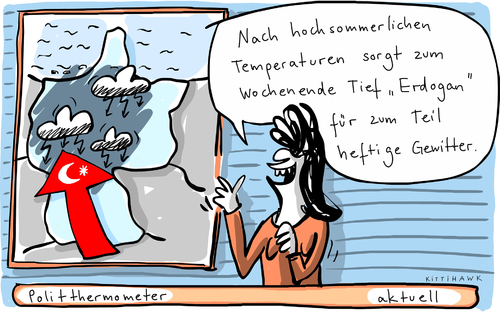 Cartoon: Tief Erdogan (medium) by kittihawk tagged kittihawk,2014,erdogan,besuch,köln,samstag,proteste,wetter,politthermometer,aktuell,wettervorhersage,tief,heftige,gewitter,fensehen,wetterbericht,kittihawk,2014,erdogan,besuch,köln,samstag,proteste,wetter,politthermometer,aktuell,wettervorhersage,tief,heftige,gewitter,fensehen,wetterbericht