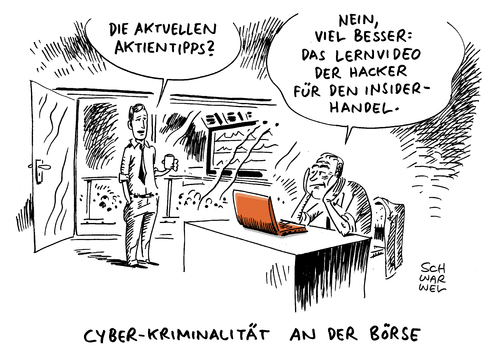 Cartoon: Cyber-Kriminalität Insiderhande (medium) by Schwarwel tagged cyber,kriminalität,insiderhandel,insider,hacker,gehackte,firmendaten,daten,aktie,aktientipps,lernvideo,börse,karikatur,schwarwel,cyber,kriminalität,insiderhandel,insider,hacker,gehackte,firmendaten,daten,aktie,aktientipps,lernvideo,börse,karikatur,schwarwel