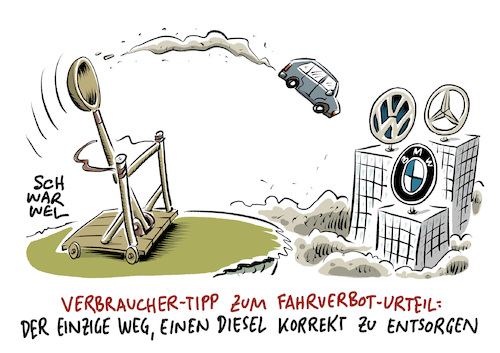 Cartoon: Dieselfahrverbote (medium) by Schwarwel tagged dieselfahrverbot,dieselfahrverbote,fahrverbot,fahrverbote,diesel,dieselskandal,abgasskandal,abgas,bundesverwaltungsgericht,urteil,in,deutschen,städten,auto,wagen,kfz,automobil,autokonzern,automobilindustrie,vw,volkswagen,mercedes,bmw,autofahrer,dieselflotte,illegale,abschalteinrichtungen,schadstoffe,co2,umwelt,natur,umweltschutz,umweltverschmutzung,dieselsmog,umweltzerstörung,stickoxidwerte,grenzwertüberschreitungen,hersteller,autohersteller,hardware,nachrüstung,motor,abgasreinigung,softwareupdate,abgasmessungen,grenzwert,grenzwerte,abgasstandards,abgasstandard,fahrverbotsurteil,richter,recht,gesetz,schadstoffgrenzwerte,durchfahrverbote,dieselfahrzeuge,fahrzeug,fahrzeuge,dieselautos,dieselauto,autokartell,cartoon,karikatur,schwarwel,dieselfahrverbot,dieselfahrverbote,fahrverbot,fahrverbote,diesel,dieselskandal,abgasskandal,abgas,bundesverwaltungsgericht,urteil,in,deutschen,städten,auto,wagen,kfz,automobil,autokonzern,automobilindustrie,vw,volkswagen,mercedes,bmw,autofahrer,dieselflotte,illegale,abschalteinrichtungen,schadstoffe,co2,umwelt,natur,umweltschutz,umweltverschmutzung,dieselsmog,umweltzerstörung,stickoxidwerte,grenzwertüberschreitungen,hersteller,autohersteller,hardware,nachrüstung,motor,abgasreinigung,softwareupdate,abgasmessungen,grenzwert,grenzwerte,abgasstandards,abgasstandard,fahrverbotsurteil,richter,recht,gesetz,schadstoffgrenzwerte,durchfahrverbote,dieselfahrzeuge,fahrzeug,fahrzeuge,dieselautos,dieselauto,autokartell,cartoon,karikatur,schwarwel