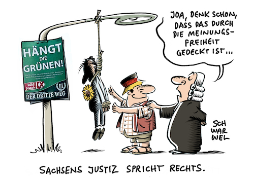 Cartoon: Hängt die Grünen Der Dritte Weg (medium) by Schwarwel tagged wahl,wahlen,wahlkampf,bundestagswahlkampf,wahlplakate,der,dritte,weg,die,grünen,hängt,gesetz,recht,justiz,richter,gericht,sachsen,rechtsextremismus,rechtsextrem,rassisten,rassismus,mordaufrud,hass,hetze,meinungsfreiheit,cartoon,karikatur,schwarwel,wahl,wahlen,wahlkampf,bundestagswahlkampf,wahlplakate,der,dritte,weg,die,grünen,hängt,gesetz,recht,justiz,richter,gericht,sachsen,rechtsextremismus,rechtsextrem,rassisten,rassismus,mordaufrud,hass,hetze,meinungsfreiheit,cartoon,karikatur,schwarwel