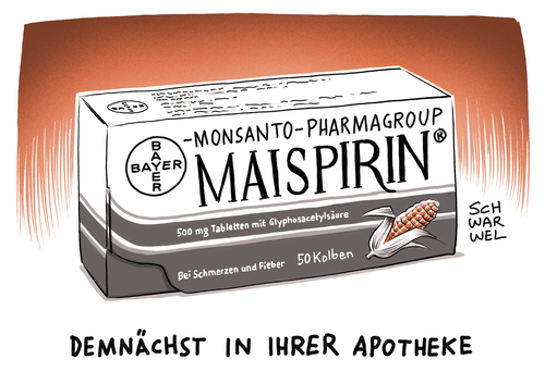 Cartoon: Maispirin (medium) by Schwarwel tagged maispirin,mais,gen,monsanto,aktionäre,aktien,kurs,börse,übernahmeangebot,bayer,kauf,konzern,genmais,arznei,kopfschmerzen,pharma,pharmazie,medikament,aspirin,apotheke,chemiekonzern,pflanzenschutzkonzern,landwirtschaft,chemie,pflanzenschutz,agrar,agrarindustrie,biotechnologie,glyphosat,unkrautbekämpfungsmittel,unkraut,saatgut,karikatur,schwarwel,maispirin,mais,gen,monsanto,aktionäre,aktien,kurs,börse,übernahmeangebot,bayer,kauf,konzern,genmais,arznei,kopfschmerzen,pharma,pharmazie,medikament,aspirin,apotheke,chemiekonzern,pflanzenschutzkonzern,landwirtschaft,chemie,pflanzenschutz,agrar,agrarindustrie,biotechnologie,glyphosat,unkrautbekämpfungsmittel,unkraut,saatgut,karikatur,schwarwel