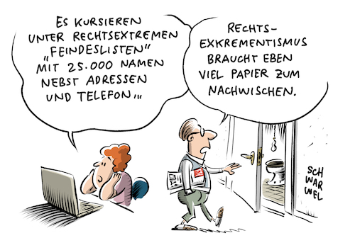 Cartoon: Rechtsextreme Feindeslisten (medium) by Schwarwel tagged rechts,nazi,nazis,nonazis,rechtsextrem,rechtsextremismus,rassismus,rassistisch,neonazis,neonazi,national,nationasozialistisch,nationalsozialismus,hitler,flüchtlinge,geflüchtete,flüchtlingspolitik,flüchtlingskrise,mittelmeer,mittelmerroute,flüchtlingsroute,menschenfreundlichkeit,ausländerfeindlichkeit,asyl,asylsuchende,asylantrag,asylanträge,abschiebung,auslbänderhass,ausländer,extremismus,muslime,kopftuch,kopftuchdebatte,burka,gruppenverachtende,rechts,nazi,nazis,nonazis,rechtsextrem,rechtsextremismus,rassismus,rassistisch,neonazis,neonazi,national,nationasozialistisch,nationalsozialismus,hitler,flüchtlinge,geflüchtete,flüchtlingspolitik