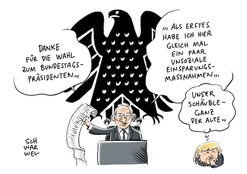 Cartoon: Schäuble Bundestagspräsident (medium) by Schwarwel tagged schäuble,bundestagspräsident,bundestag,präsident,politik,politiker,deutschland,angela,merkel,angie,bundeskanzlerin,deutscher,konstituierende,sitzung,parlament,finanzminister,minister,cdu,partei,staatsamt,amt,staat,regierung,norbert,lammert,abgeordneter,abgeordnete,kabinett,karikatur,schwarwel,schäuble,bundestagspräsident,bundestag,präsident,politik,politiker,deutschland,angela,merkel,angie,bundeskanzlerin,deutscher,konstituierende,sitzung,parlament,finanzminister,minister,cdu,partei,staatsamt,amt,staat,regierung,norbert,lammert,abgeordneter,abgeordnete,kabinett,karikatur,schwarwel