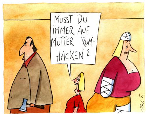 Cartoon: rumhacken (medium) by Peter Thulke tagged familie,rosenkrieg,familie,eltern,kind,streit,drama,krach,häusliche gewalt,gewalt,verbrechen,gewalttat,opfer,ehe,ehekrieg,ehestreit,hacken,rumhacken,abhacken,körperverletzung,wortspiel,ehekrise,beziehungsstreit,beziehungsstress,elternhaus,familienbild,familiendrama,familienkreis,gesellschaft,kinder,lebenspartnerschaft,mama,mann,misshandlung,mutter,papa,partnerschaft,tochter,vater,häusliche