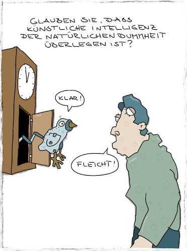 Cartoon: Künstliche Intelligenz (medium) by hollers tagged künstliche,intelligenz,menschliche,dummheit,natürliche,mensch,kuckucksuhr,kuckuck,technik,fortschritt,künstliche,intelligenz,menschliche,dummheit,natürliche,mensch,kuckucksuhr,kuckuck,technik,fortschritt