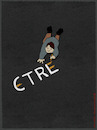 Cartoon: ETRE - CTRL (small) by hollers tagged etre,ctrl,sein,control,kontrolle,freiheit,entscheidungen,überwachung,disziplin,individuum